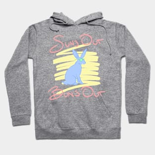 Sun's Out Bun's Out #2 Hoodie